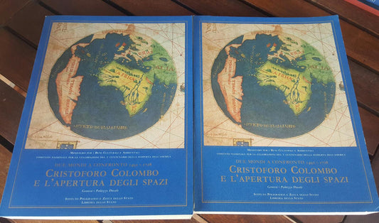 Cristoforo Colombo e l'apertura degli spazi. Due mondi a confronto: 1492-1728. Vol.I-II - copertina