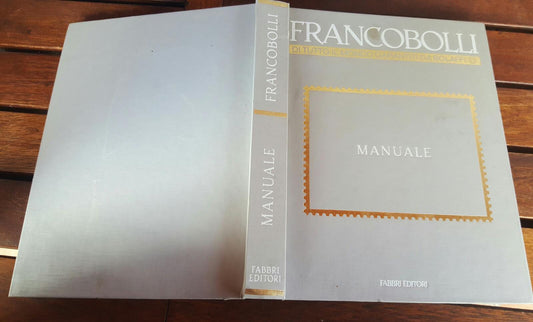 Francobolli di tutto il mondo garantiti da Bolaffi.Manuale - copertina