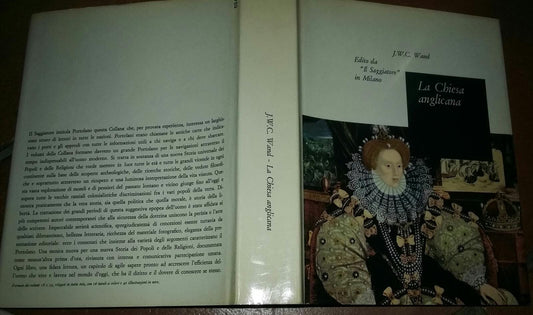 La Chiesa anglicana. Prefazione di Alberto Pincherle traduzione di Gigliola Fragnito - copertina