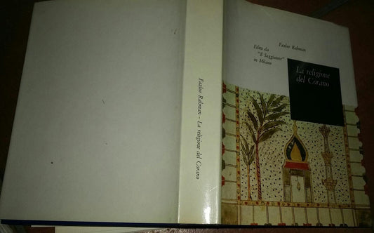 La religione del Corano.Traduzione di Quirino Maffi - copertina