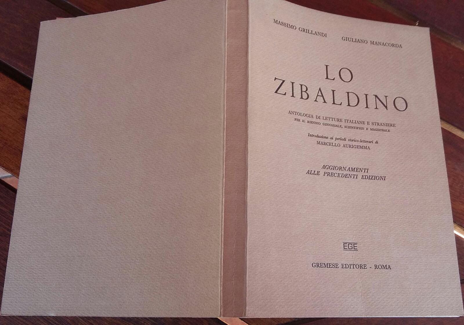 Lo Zibaldino. Antologia di letture italiane e straniere. Parte prima: Ottocento e Novecento - copertina