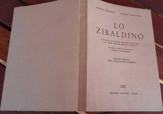 Lo Zibaldino. Antologia di letture italiane e straniere. Parte prima: Ottocento e Novecento - copertina
