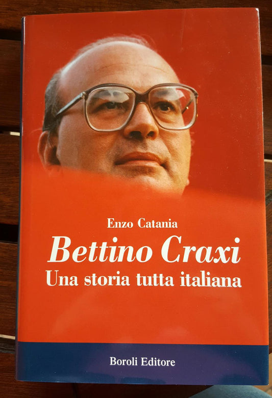 Bettino Craxi. Una storia tutta italiana - copertina