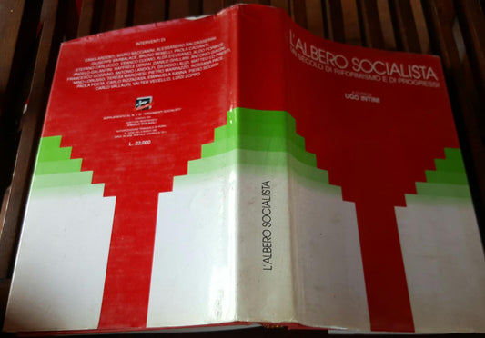 L'albero Socialista un secolo di riformismo e di progressi - copertina