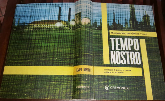 Tempo nostro.  Antolgia di prose e poesie italiane e straniere - copertina