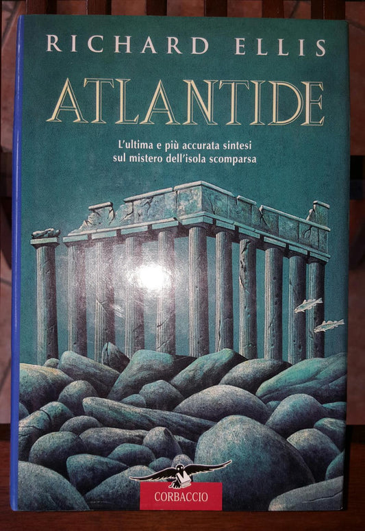 Atlantide. L'ultima e piu' accurata sintesi sul mistero dell'isola scomparsa - copertina
