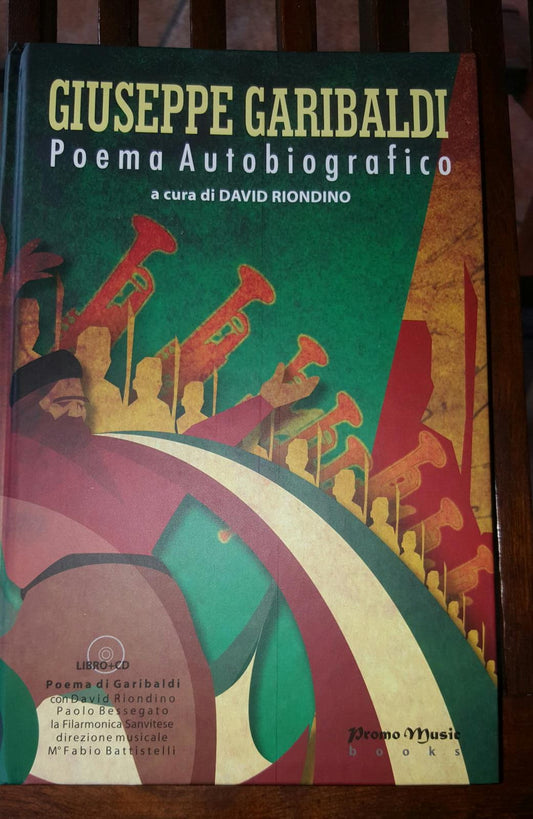 Giuseppe Garibaldi. Poema autobiografico. Con CD Audio - copertina
