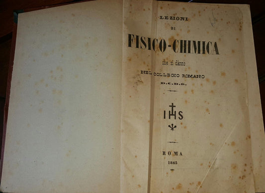 Lezioni di Fisico-chimica che si danno nel collegio romano - copertina
