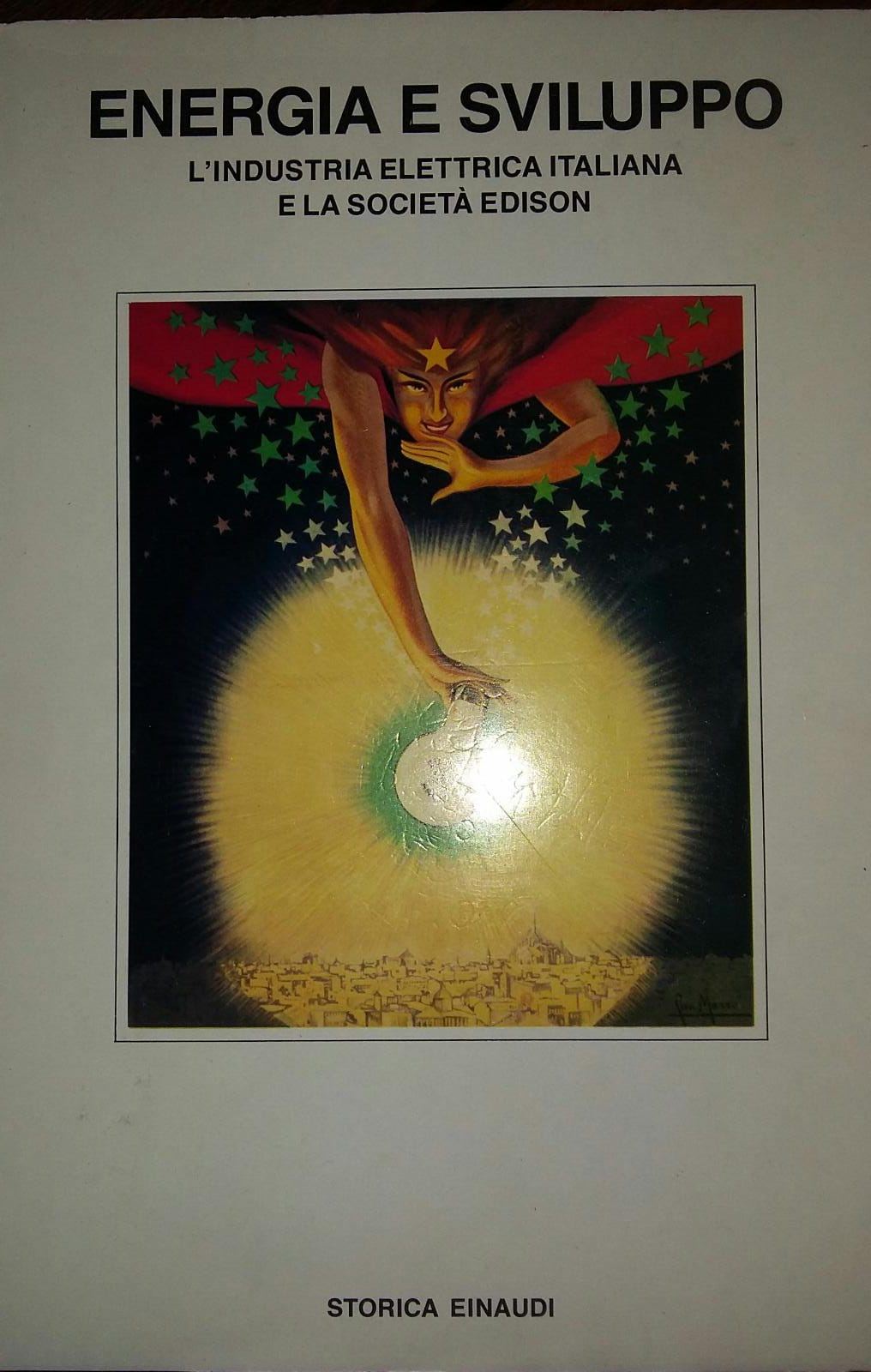 Energia e sviluppo. L'industria elettrica italiana e la società Edison - copertina