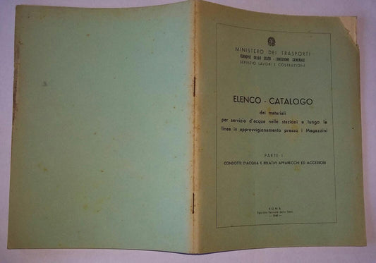 Elenco catalogo dei materiali per servizio d'acqua nelle stazioni e lungo le linee in approvvigionamento presso i magazzini - copertina
