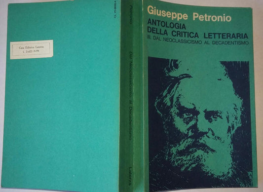 Antologia della critica letteraria. Volume III Dal neoclassicismo al decadentismo - copertina