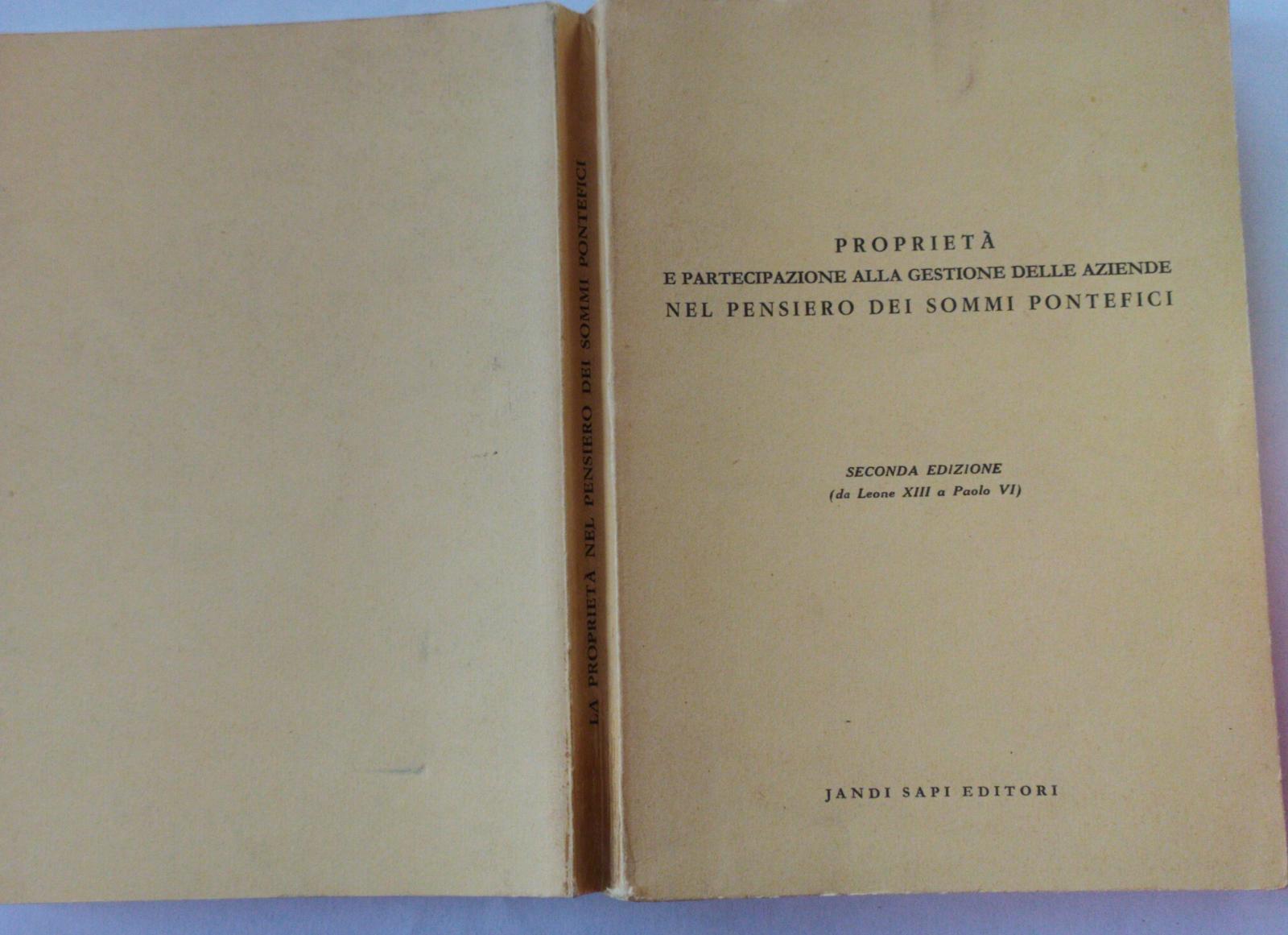 Proprietà e partecipazione alla gestione delle aziende nel pensiero dei Sommi Pontefici - copertina