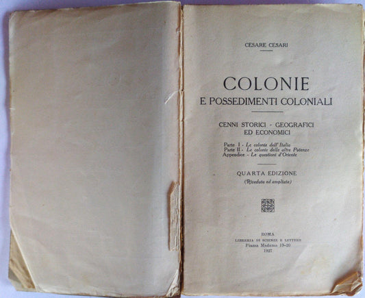 Colonie e Possedimenti Coloniali. Cenni storici-geografici ed economici - copertina