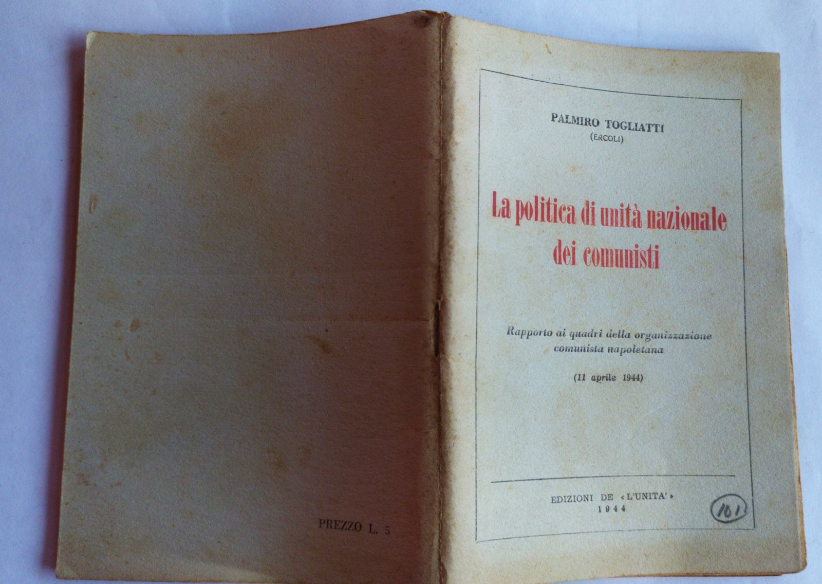 La politica di unita' nazionale dei comunisti - copertina