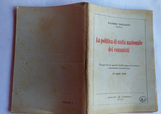 La politica di unita' nazionale dei comunisti - copertina