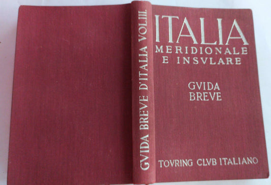 Italia meridionale e insulare guida breve. Volume III - copertina