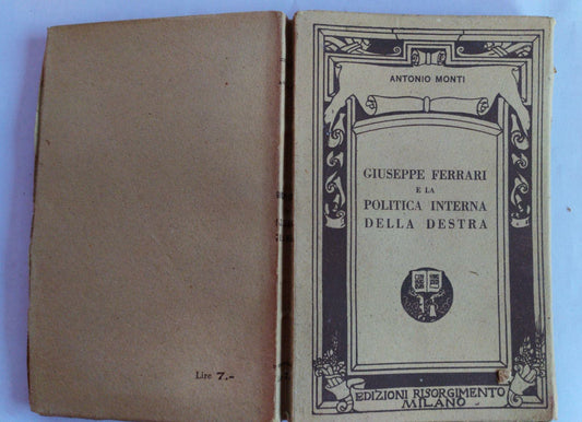 Giuseppe Ferrari e la politica interna della destra Volume II - copertina