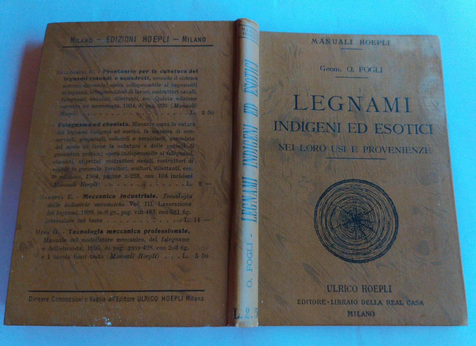 Legnami indigeni ed esotici. Nei loro usi e provenienze - copertina