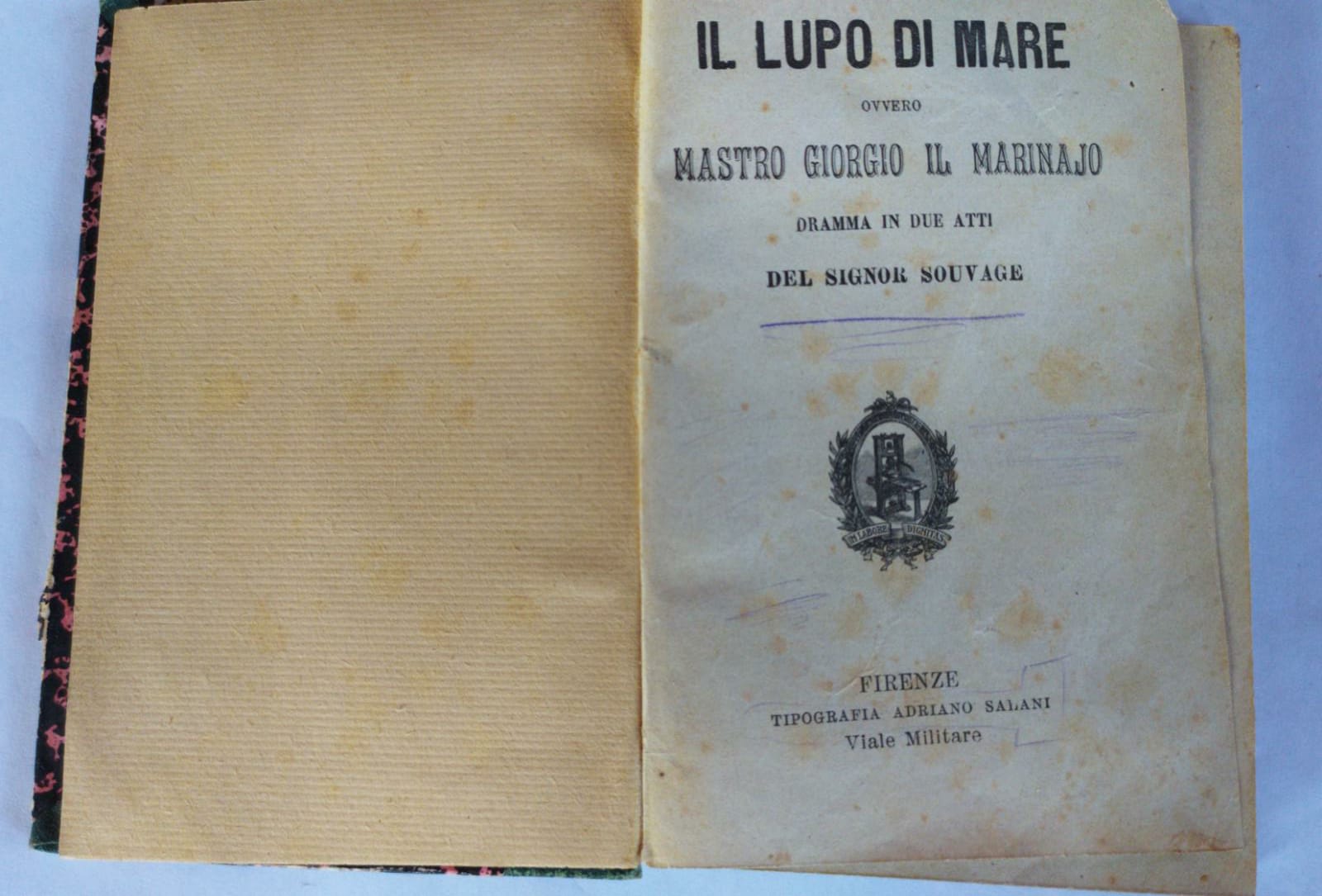Il lupo di mare ovvero Mastro Giorgio il marinajo dramma in due atti del signor souvage - copertina