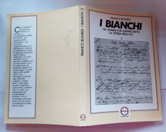 I Bianchi Gli uomini che hanno fatto la storia della DC volume II - copertina
