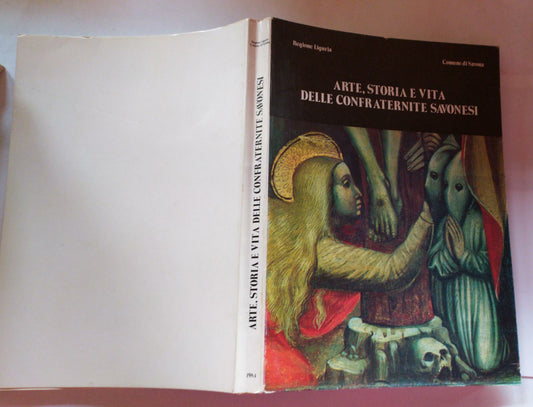 Arte storia e vita delle confraternite savonesi - copertina