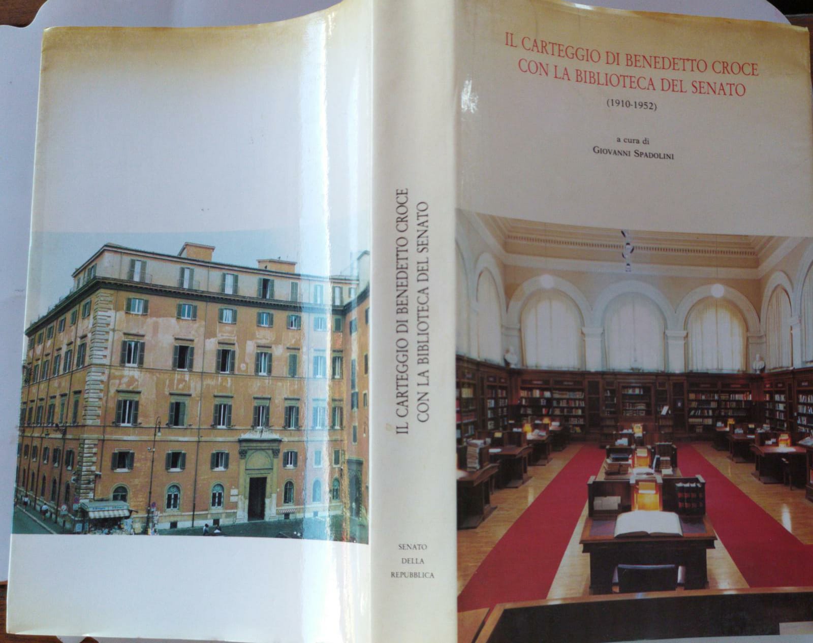 Il carteggio di Benedetto Croce con la Biblioteca del senato (1910-1952) - copertina