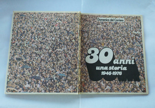 30 anni. Una storia 1946-1976 - copertina