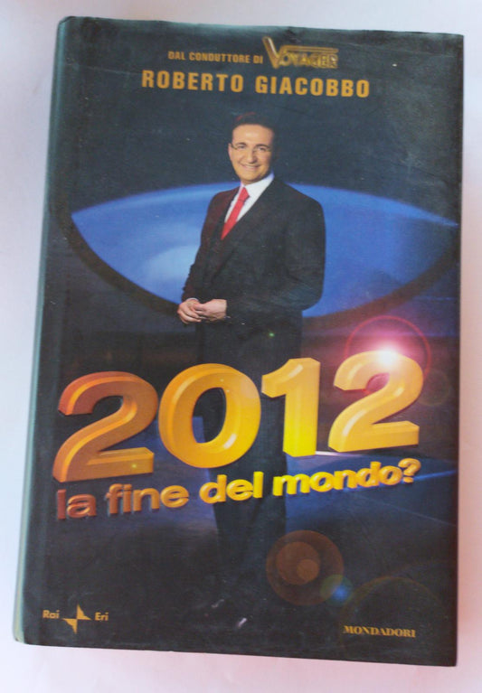 2012 la fine del mondo? - copertina