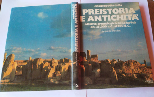Enciclopedia della preistoria e antichità atlante cronologico delle civiltà dal 35.000 a.C. al 500 d.C. - copertina