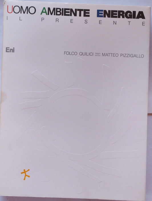 Uomo Ambiente Energia Il Presente Volume II - copertina