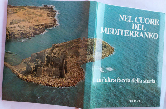 Nel cuore del Mediterraneo, un'altra faccia della storia - copertina