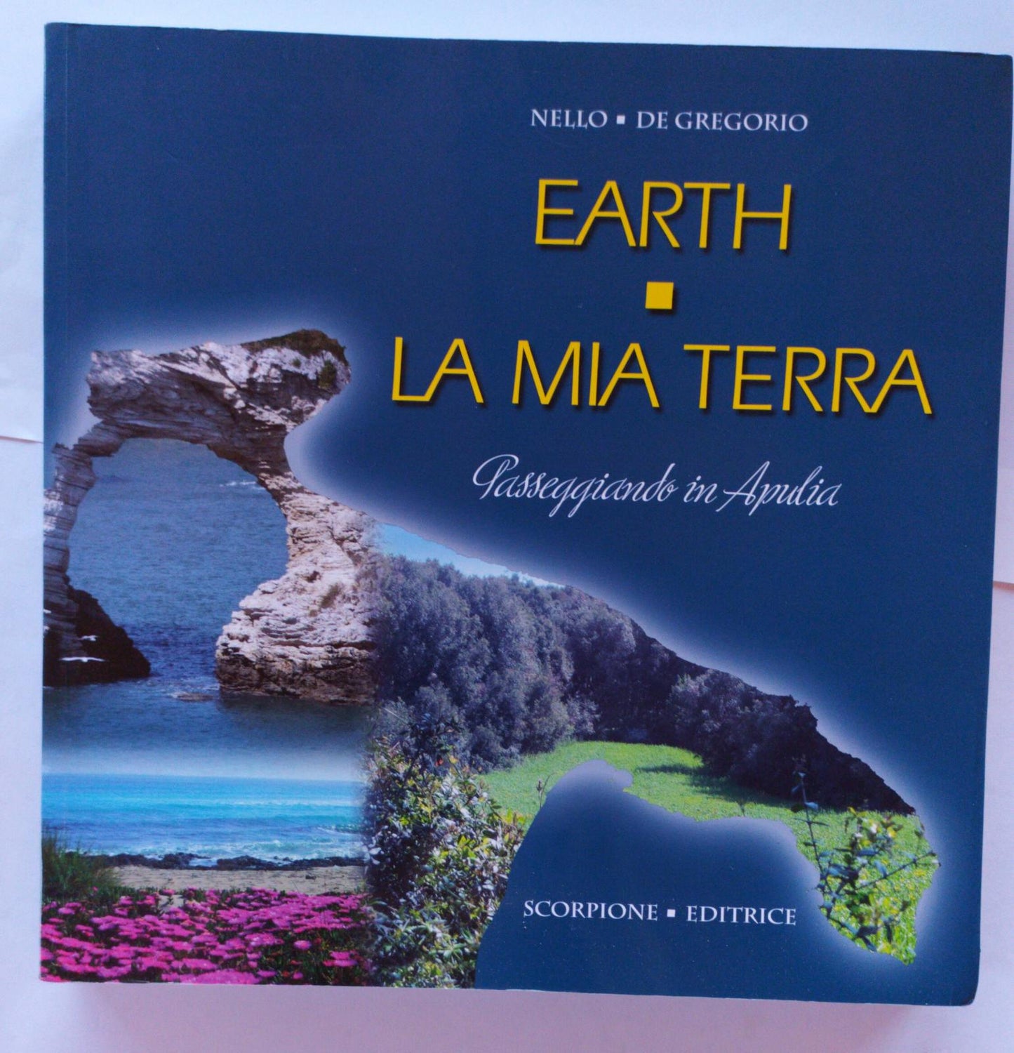 Earth. La mia terra. Passeggiando in Apulia - copertina