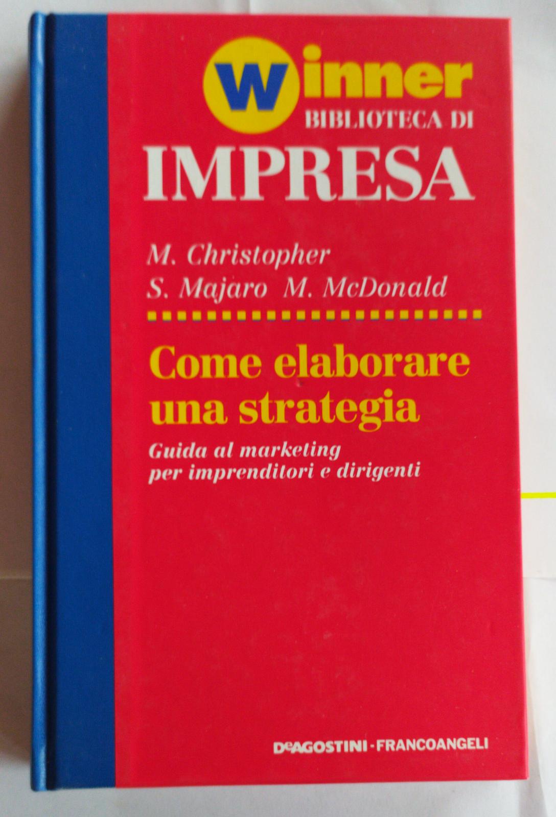 Come elaborare una strategia - copertina