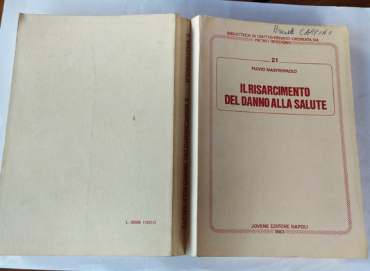 Il risarcimento del danno alla salute - copertina