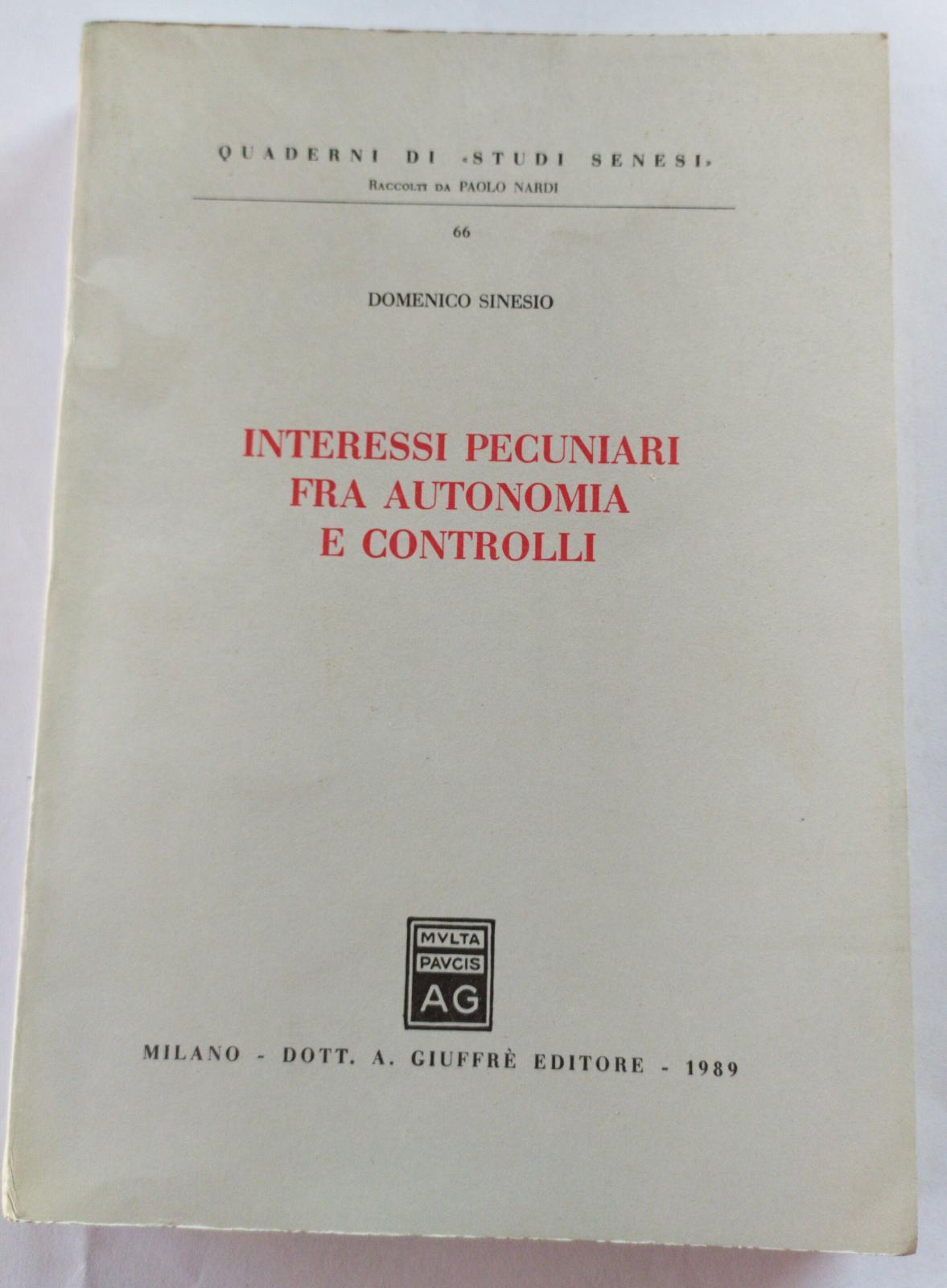 Interessi pecuniari fra autonomia e controlli - copertina