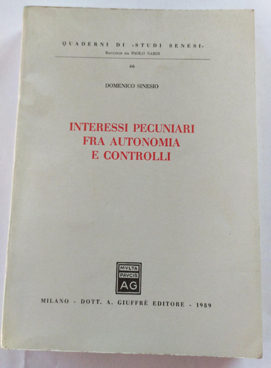 Interessi pecuniari fra autonomia e controlli - copertina