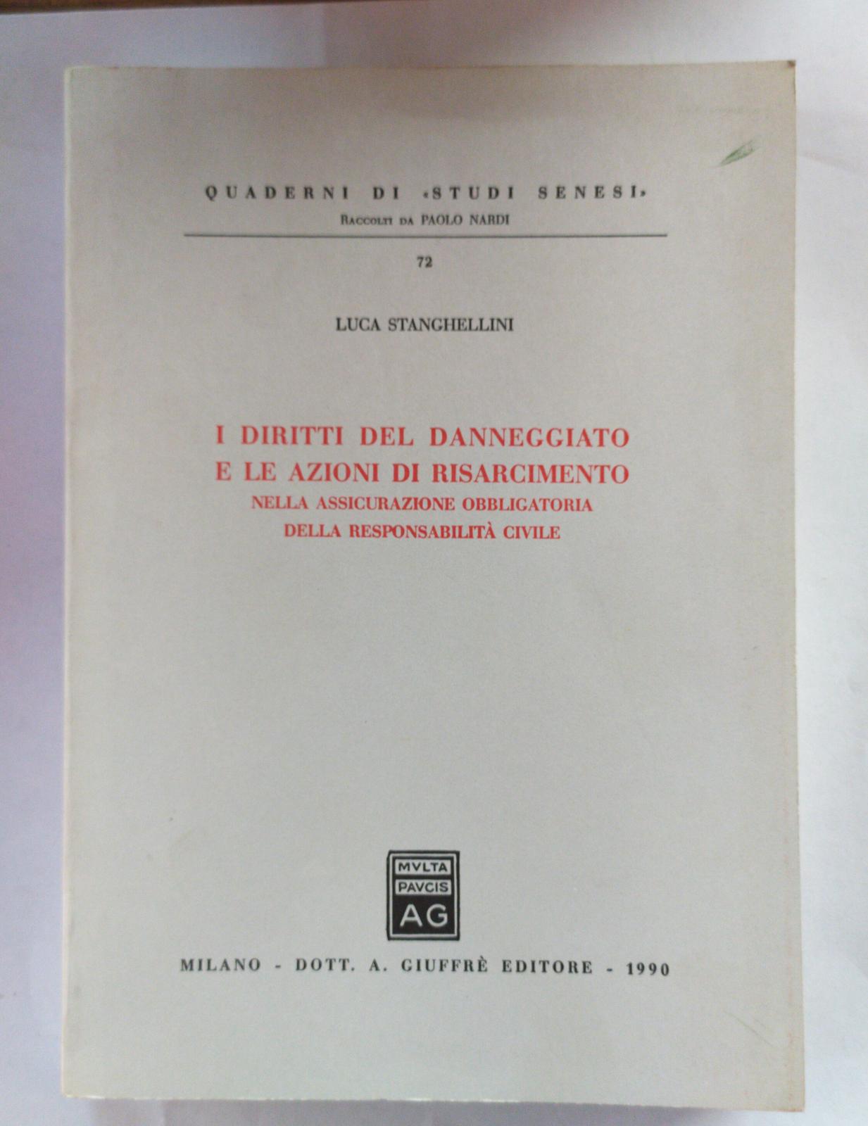 I diritti del danneggiato e leazioni di risarcimento - copertina