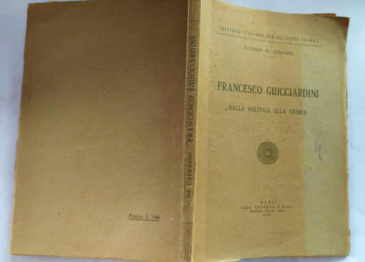 Francesco Guicciardini Dalla politica alla storia - copertina