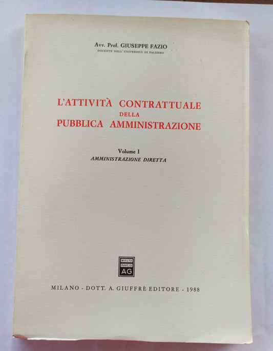 L'attivita' contrattuale della pubblica amministrazione Volume I - copertina