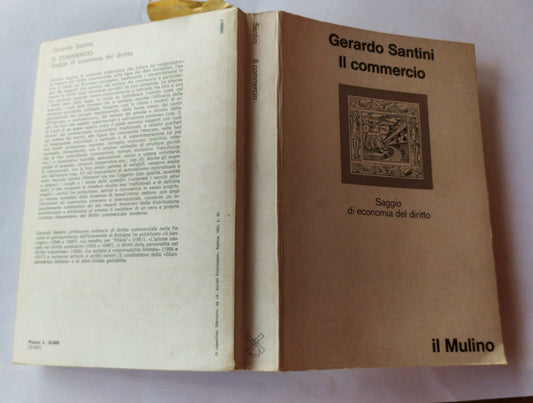 Il commercio. Saggio di economia del diritto - copertina