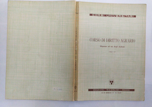 Corso di diritto agrario. Dispense ad uso degli studenti 1966-67 - copertina