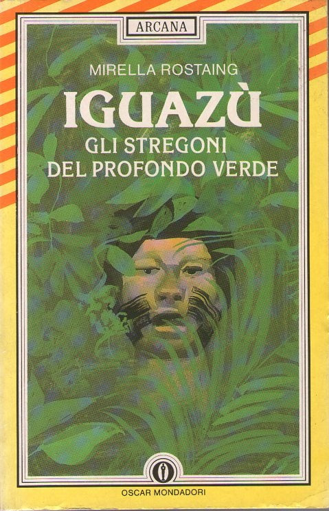 Iguazù : gli stregoni del profondo verde - copertina