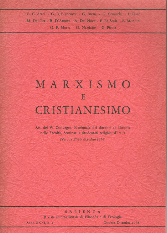 MARXISMO e CRISTIANESIMO  Atti del VI Convegno Nazionale dei docenti di filosofia nelle Facoltà, Seminari e Studentati religiosi d'Italia (Verona 27 - 30 dicembre 1976) - copertina