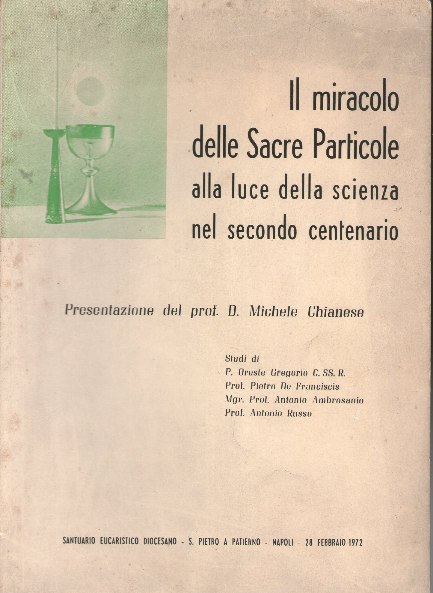 Il miracolo delle Sacre Particole alla luce della scienza nel secondo centenario - copertina