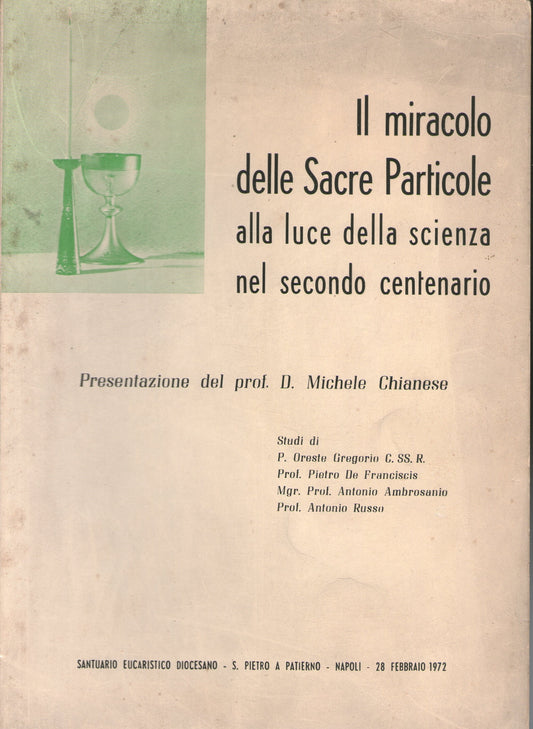 Il miracolo delle Sacre Particole alla luce della scienza nel secondo centenario - copertina