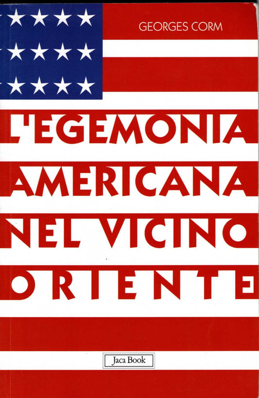 L'egemonia americana nel Vicino Oriente - copertina