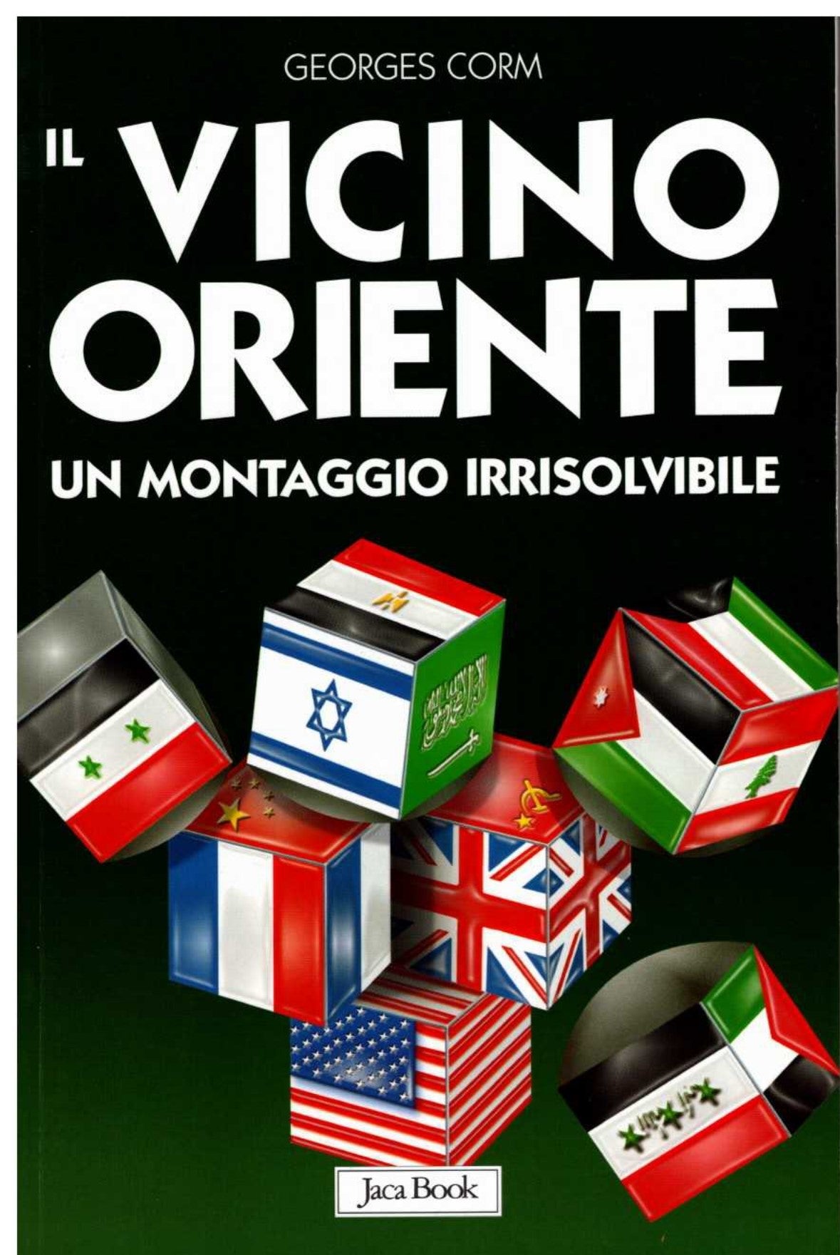 Il Vicino Oriente. Un montaggio irrisolvibile. - copertina