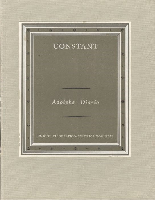Adolphe - Diario. Collana: I Grandi Scrittori Stranieri II-39 - copertina