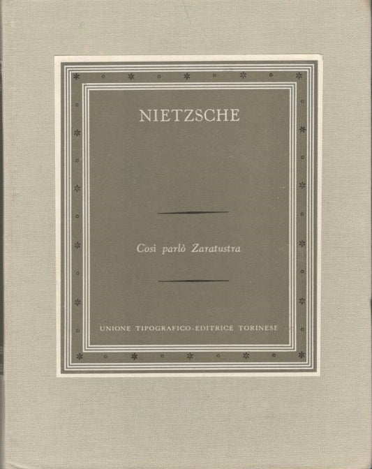 Cosi' parlo' Zaratustra. Collana:I grandi scrittori stranieri III-54 - copertina