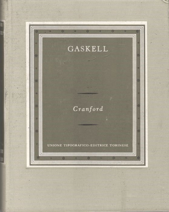 Cranford.Collana: i grandi Scrittori Stranieri VI-149 - copertina